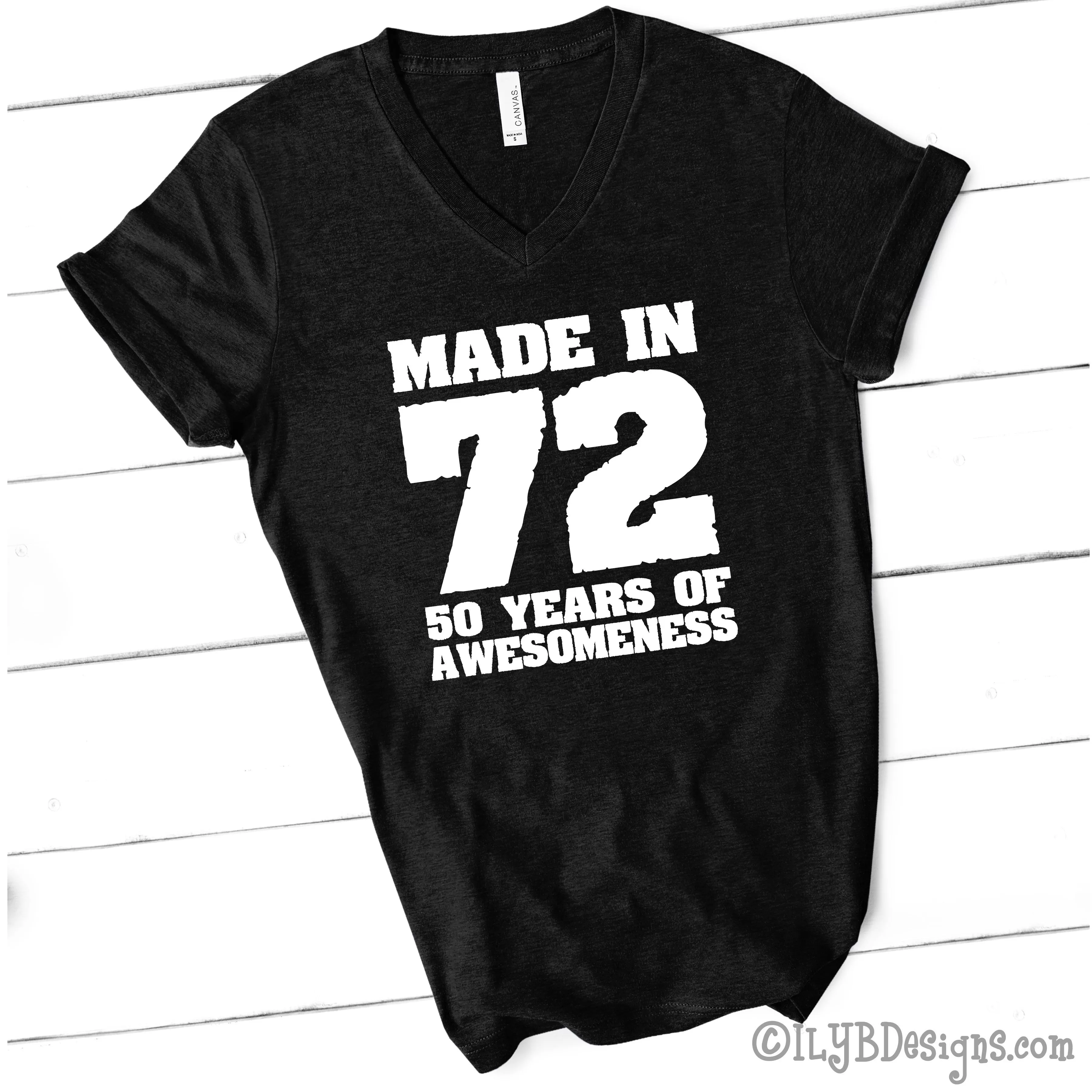 Made in 72 | 50th Birthday Shirt | Funny Birthday Shirt