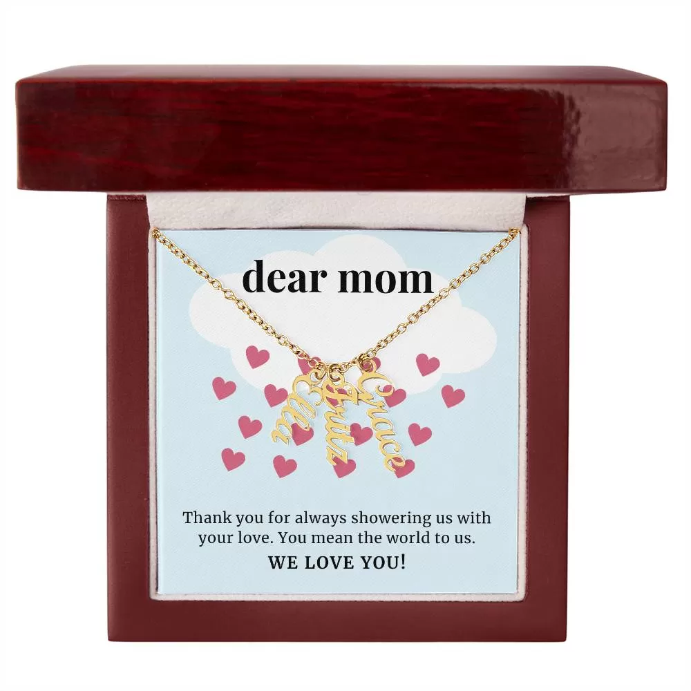 Showering Us With Your Love, To Mom Gift Custom Multi Children Name Necklace