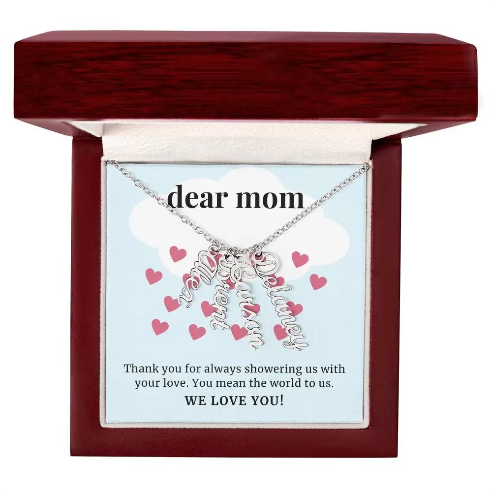 Showering Us With Your Love, To Mom Gift Custom Multi Children Name Necklace