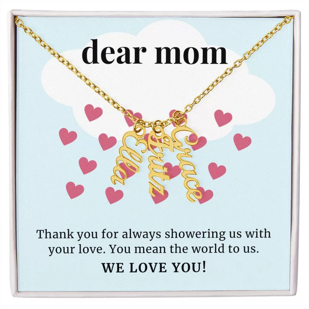 Showering Us With Your Love, To Mom Gift Custom Multi Children Name Necklace