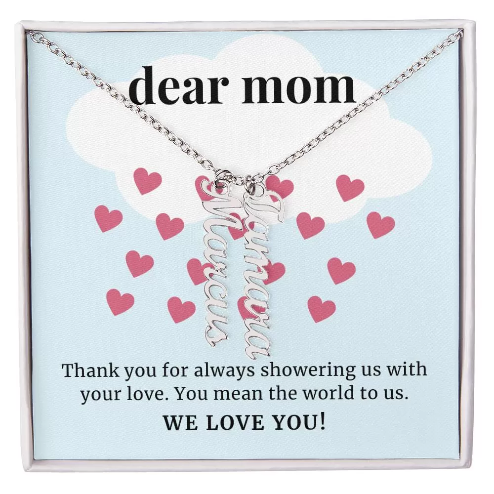 Showering Us With Your Love, To Mom Gift Custom Multi Children Name Necklace